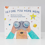 Before You Were Here